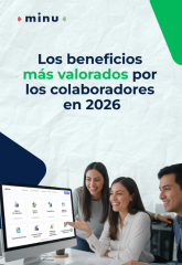 Los beneficios más valorados por los colaboradores en 2026