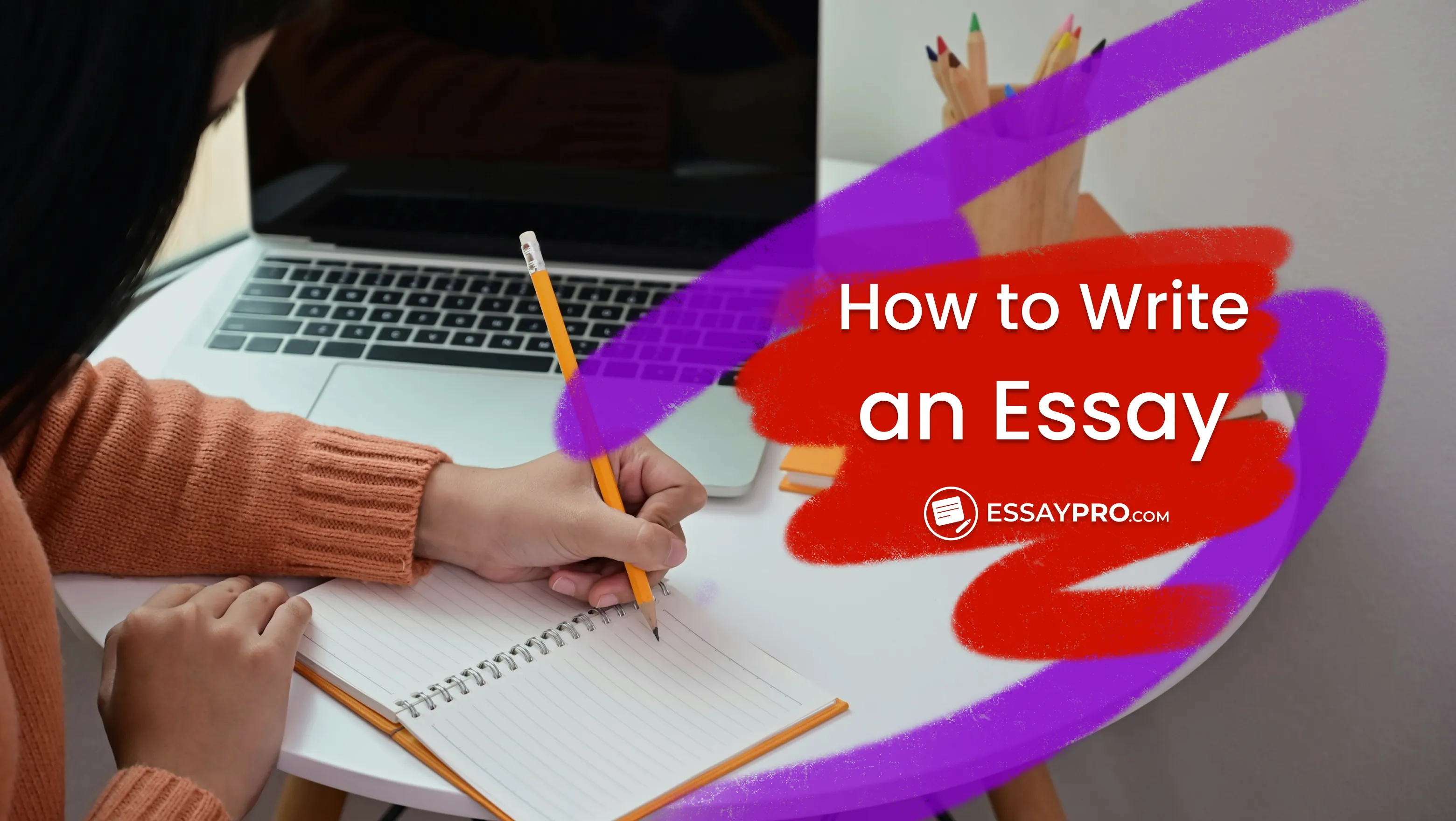 How to Write an Essay