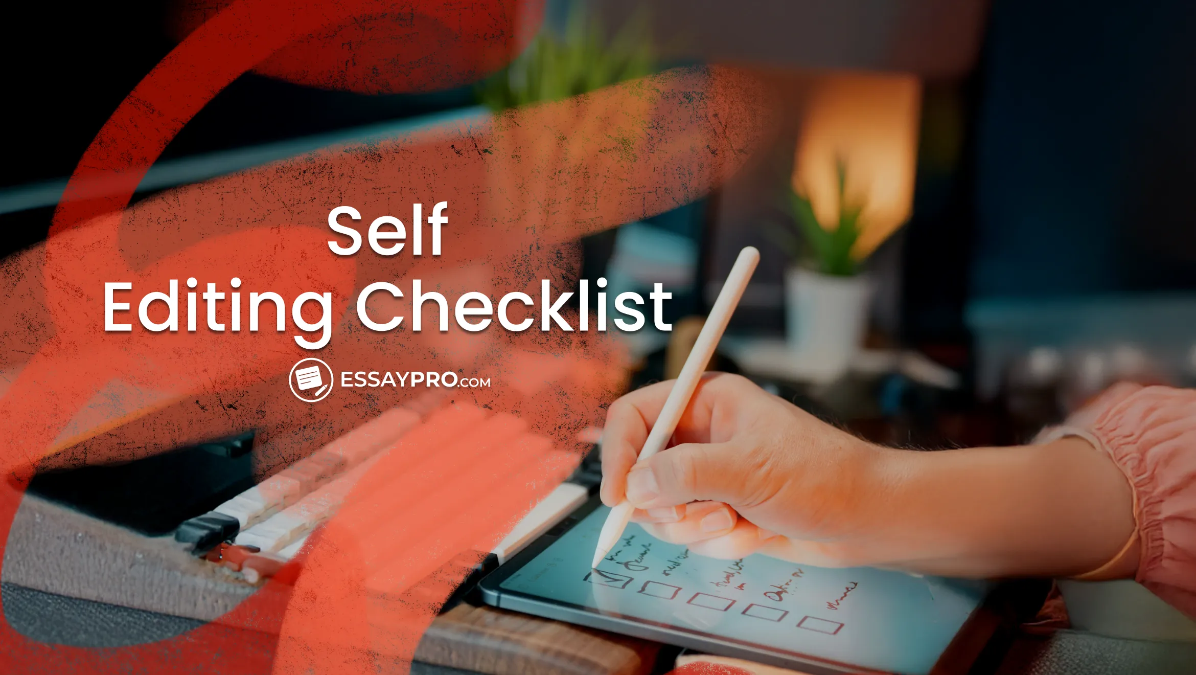 Self Editing Checklist