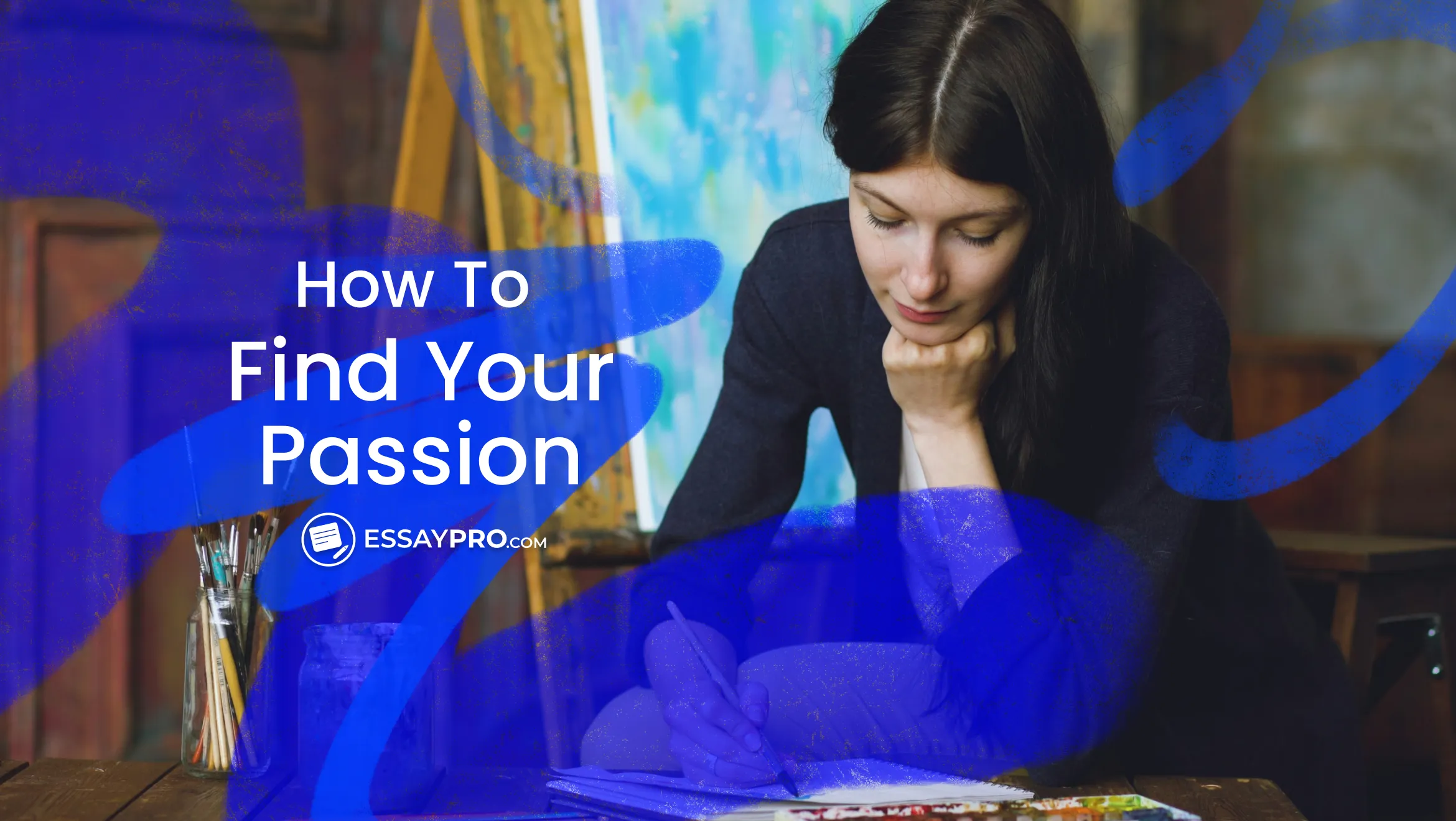 How to Find Your Passion