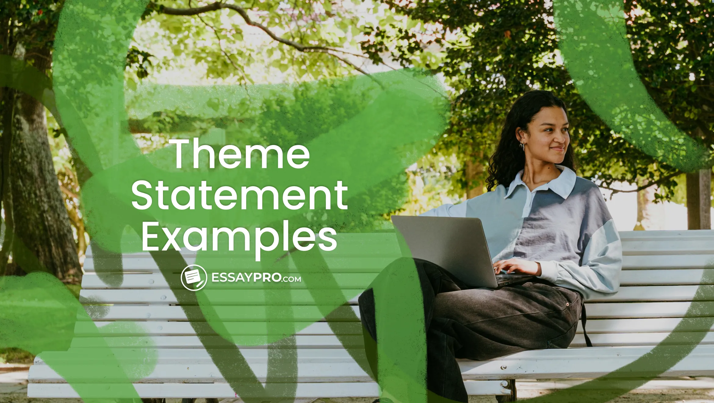 Theme Statement Examples