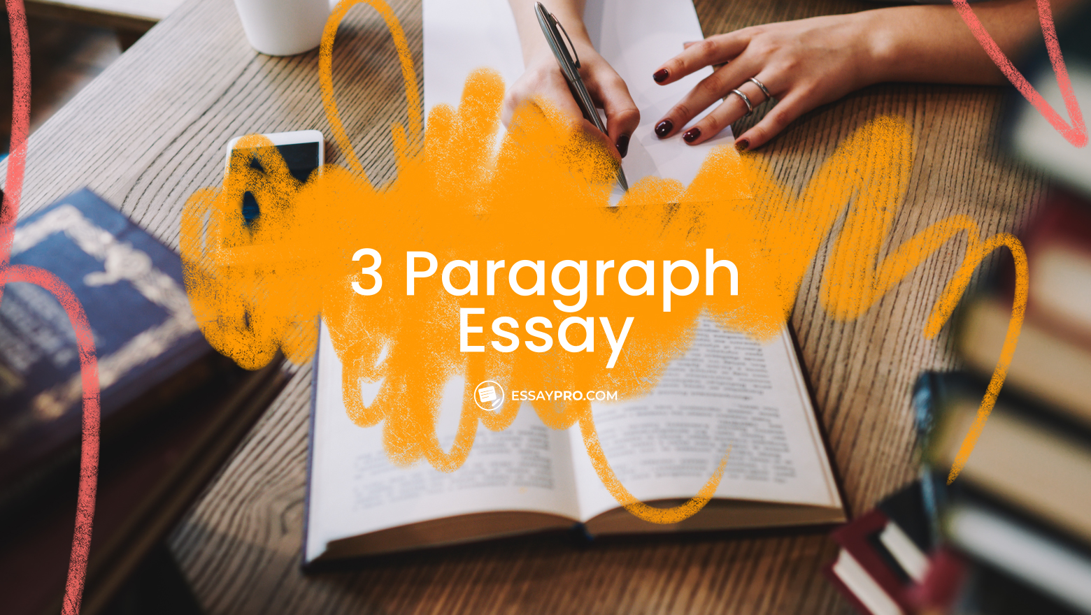 3 Paragraph Essay
