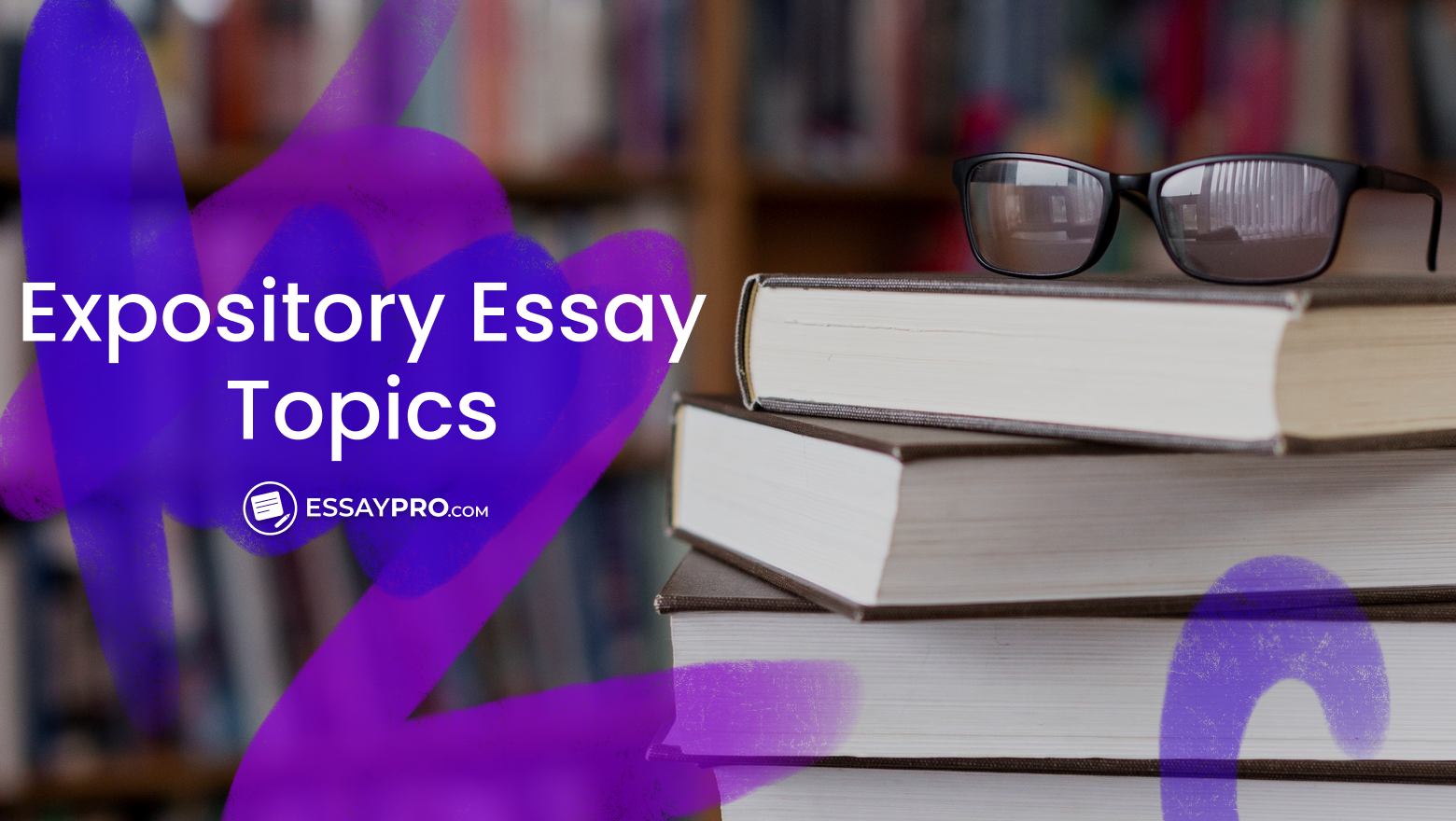 Expository Essay Topics
