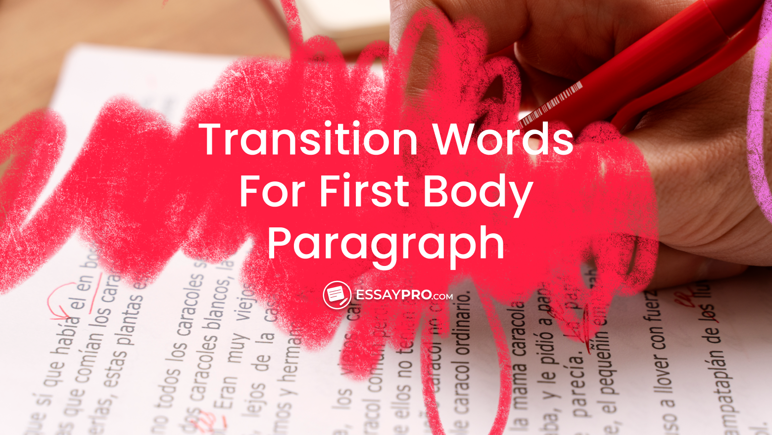 Transition Words for First Body Paragraph