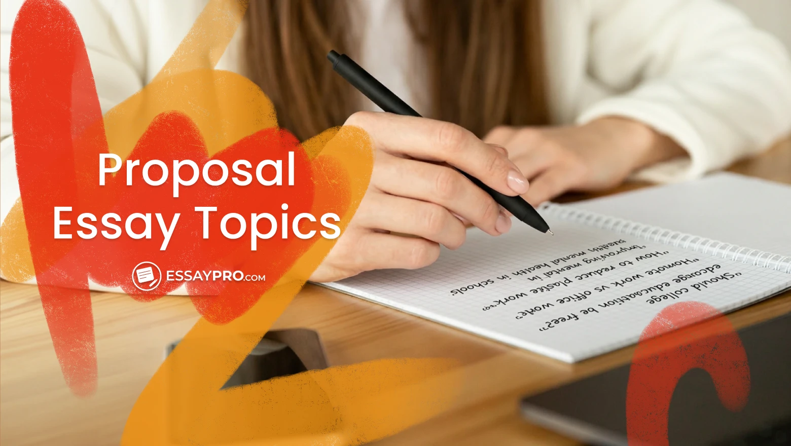 Proposal Essay Topics