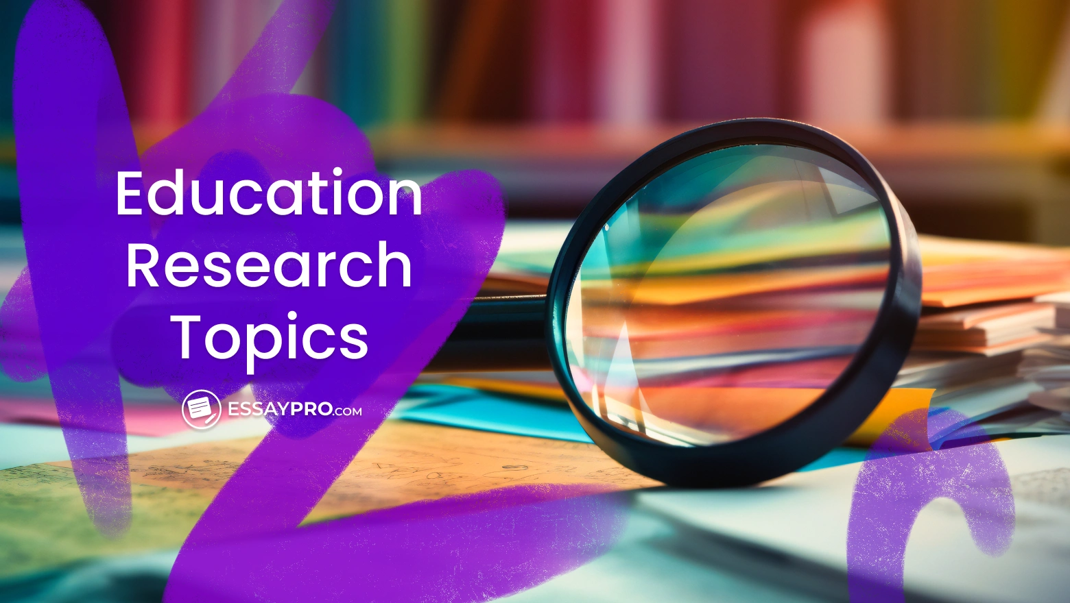 Education Research Topics