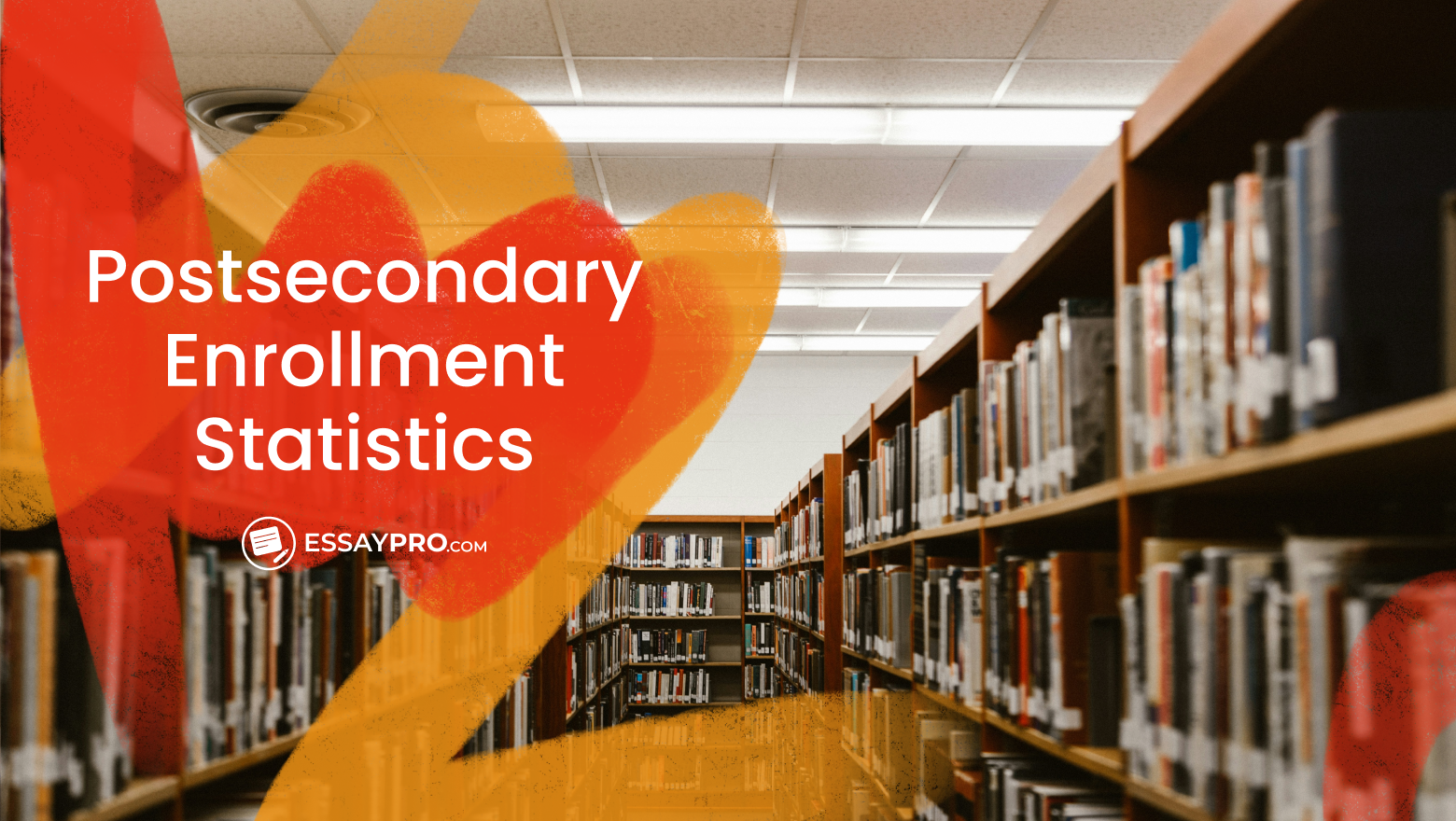 Postsecondary Enrollment Statistics