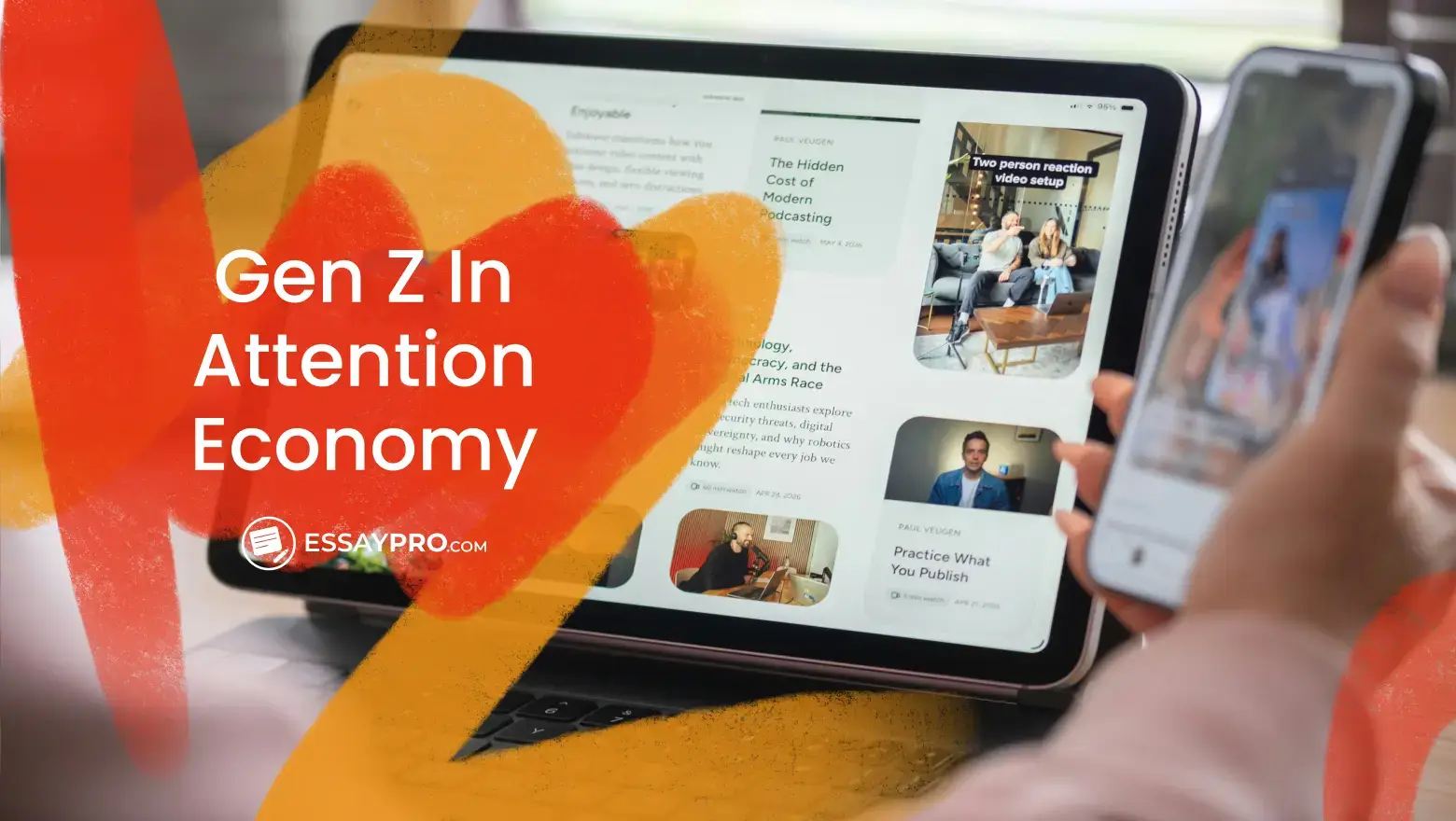 Gen Z at the Center of Attention Economy