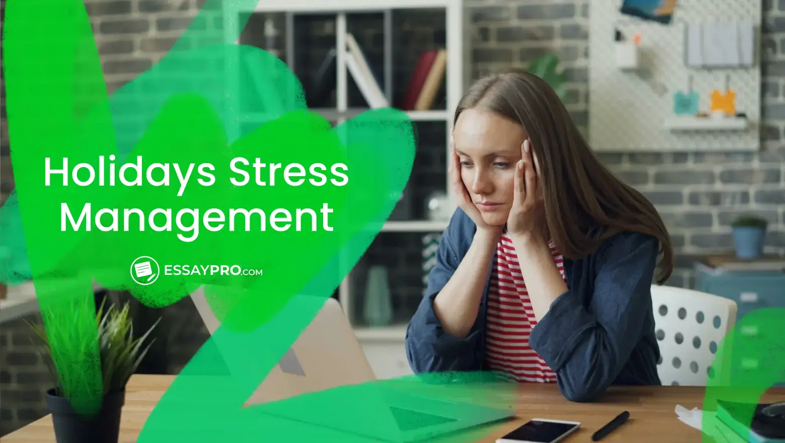 Holidays stress management