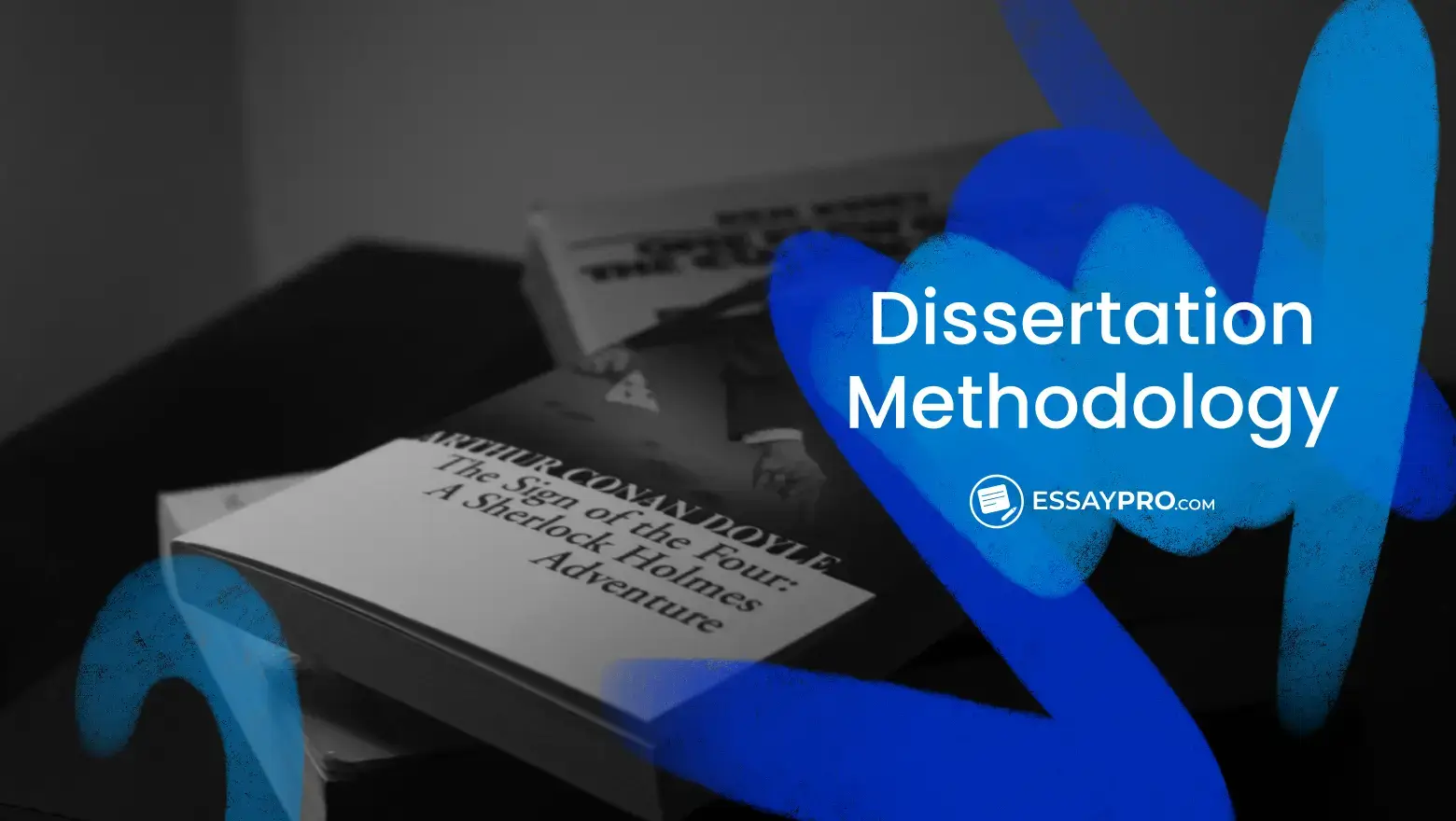 Dissertation Methodology