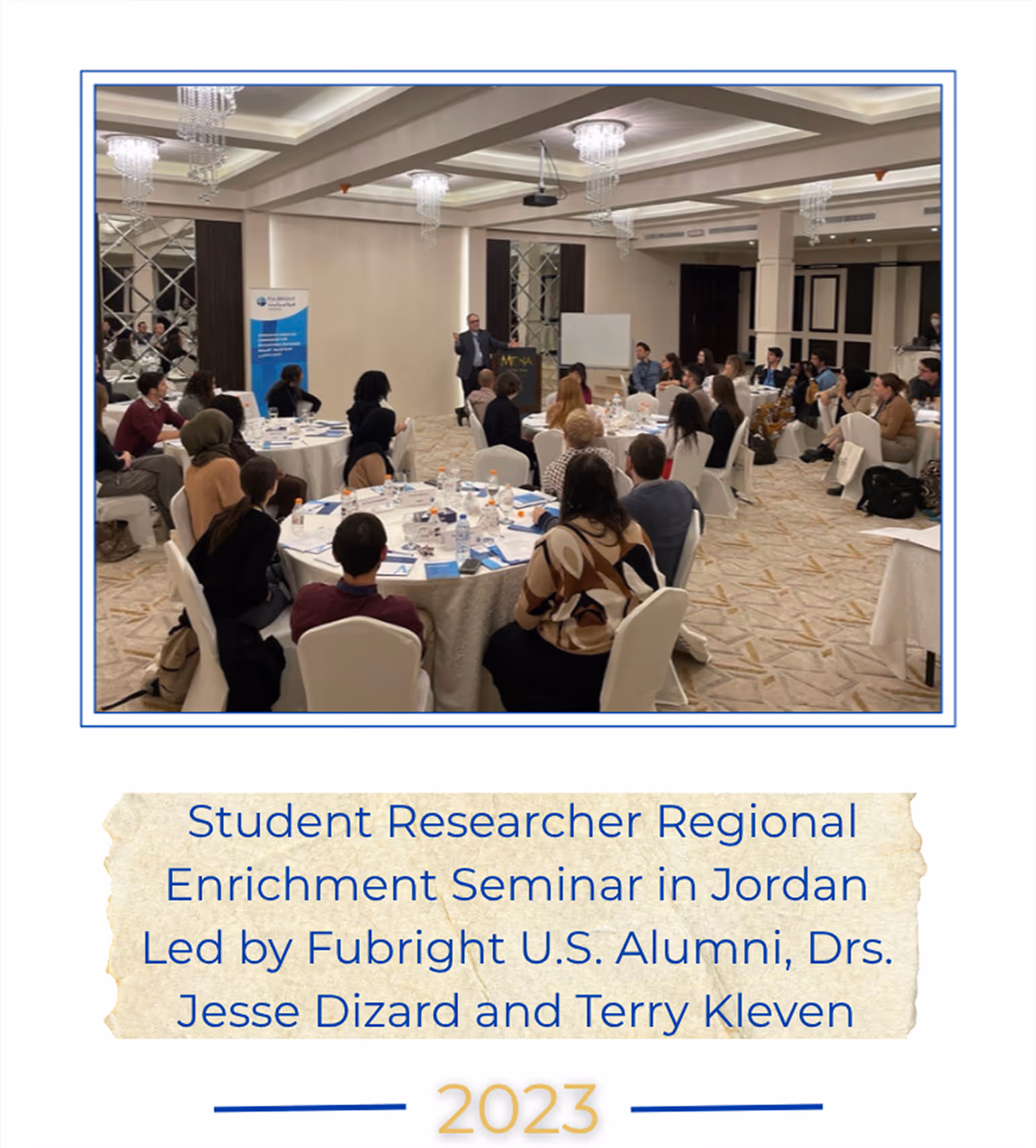 Student Researcher Regional Enrichment Seminar in Jordan Led by Fubright U.S. Alumni, Drs. Jesse Dizard and Terry Kleven