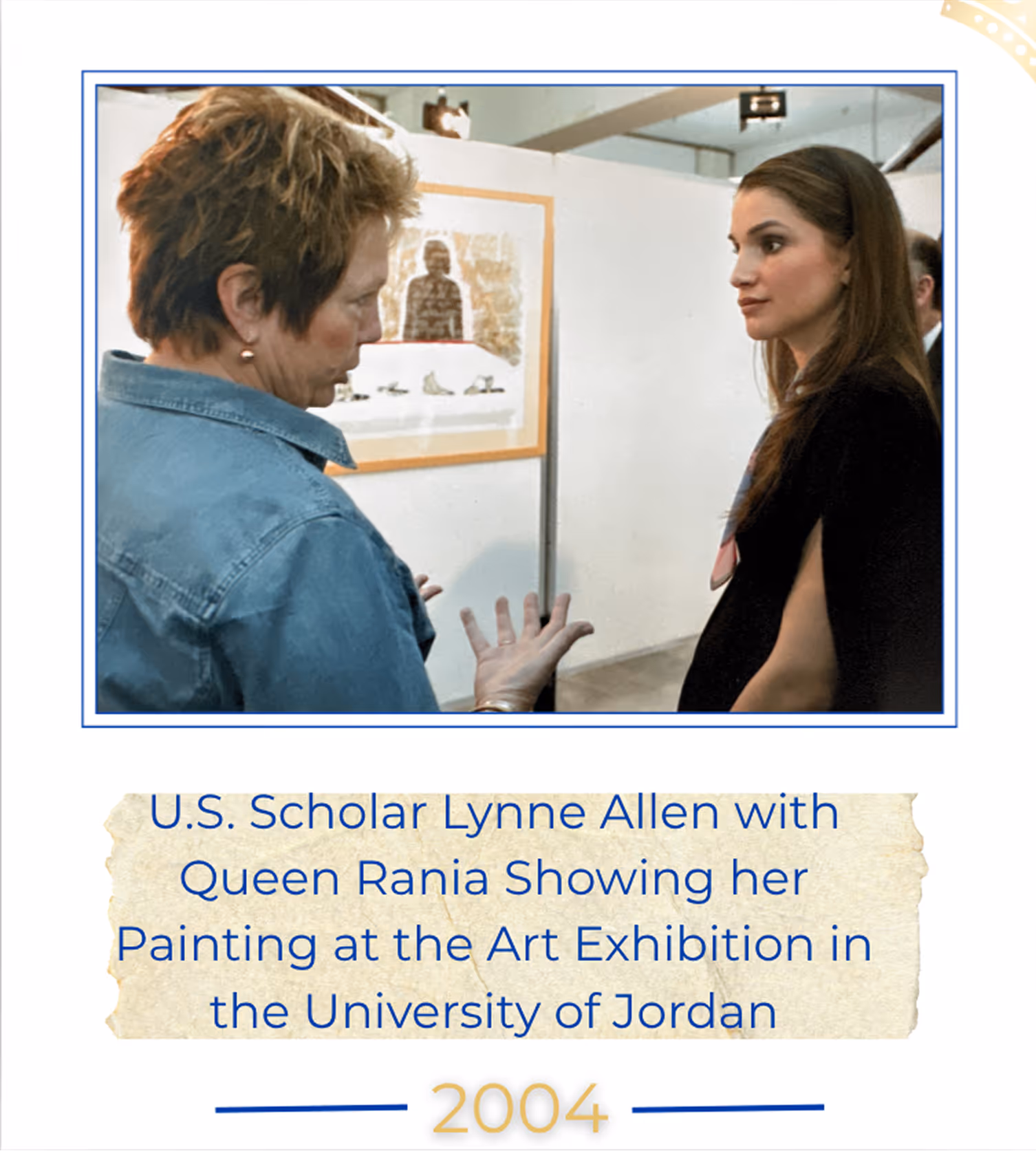 U.S. Scholar Lynne Allen with Queen Rania Showing her Painting at the Art Exhibition in the University of Jordan