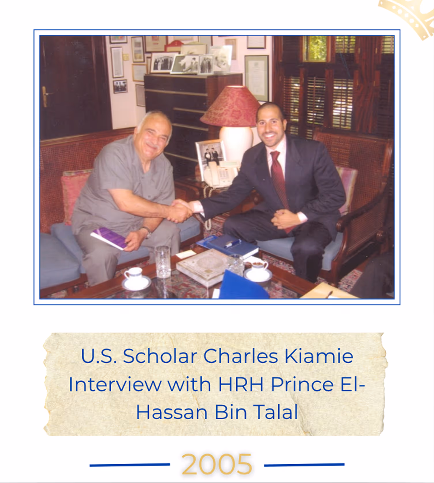 U.S. Scholar Charles Kiamie Interview with HRH Prince El- Hassan Bin Talal