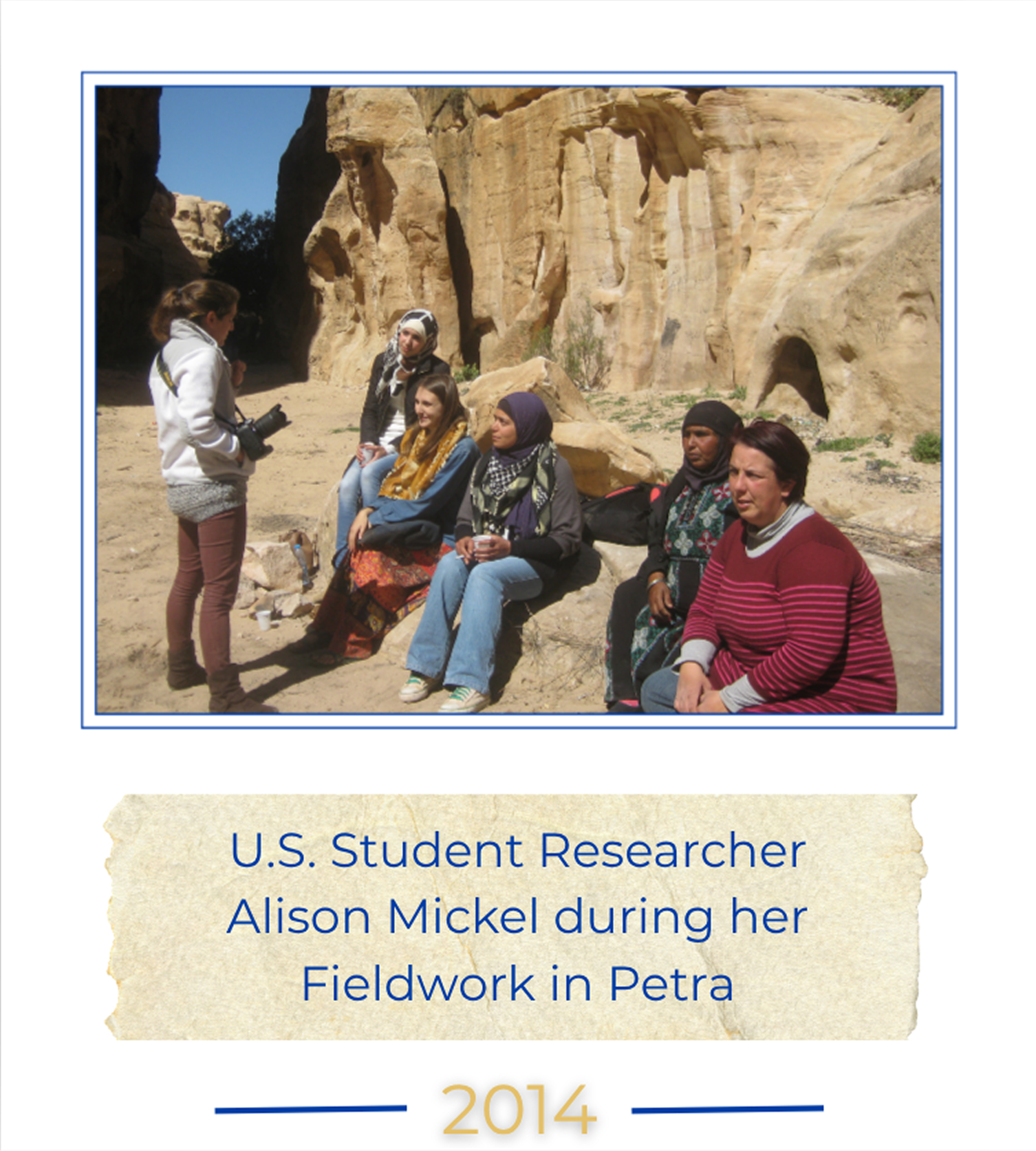 U.S. Student Researcher Alison Mickel during her Fieldwork in Petra