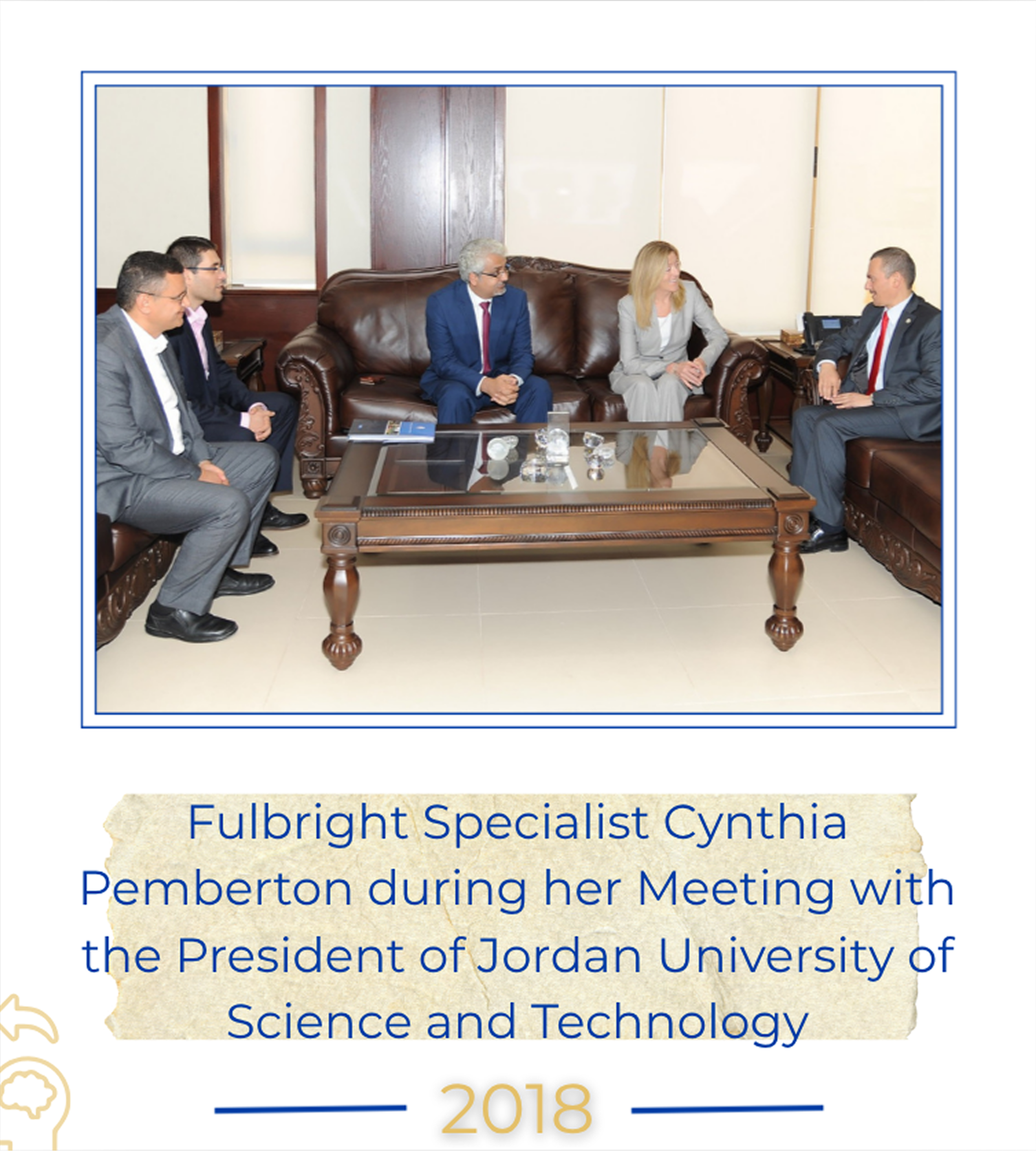Fulbright Specialist Cynthia Pemberton during her Meeting with the President of Jordan University of Science and Technology