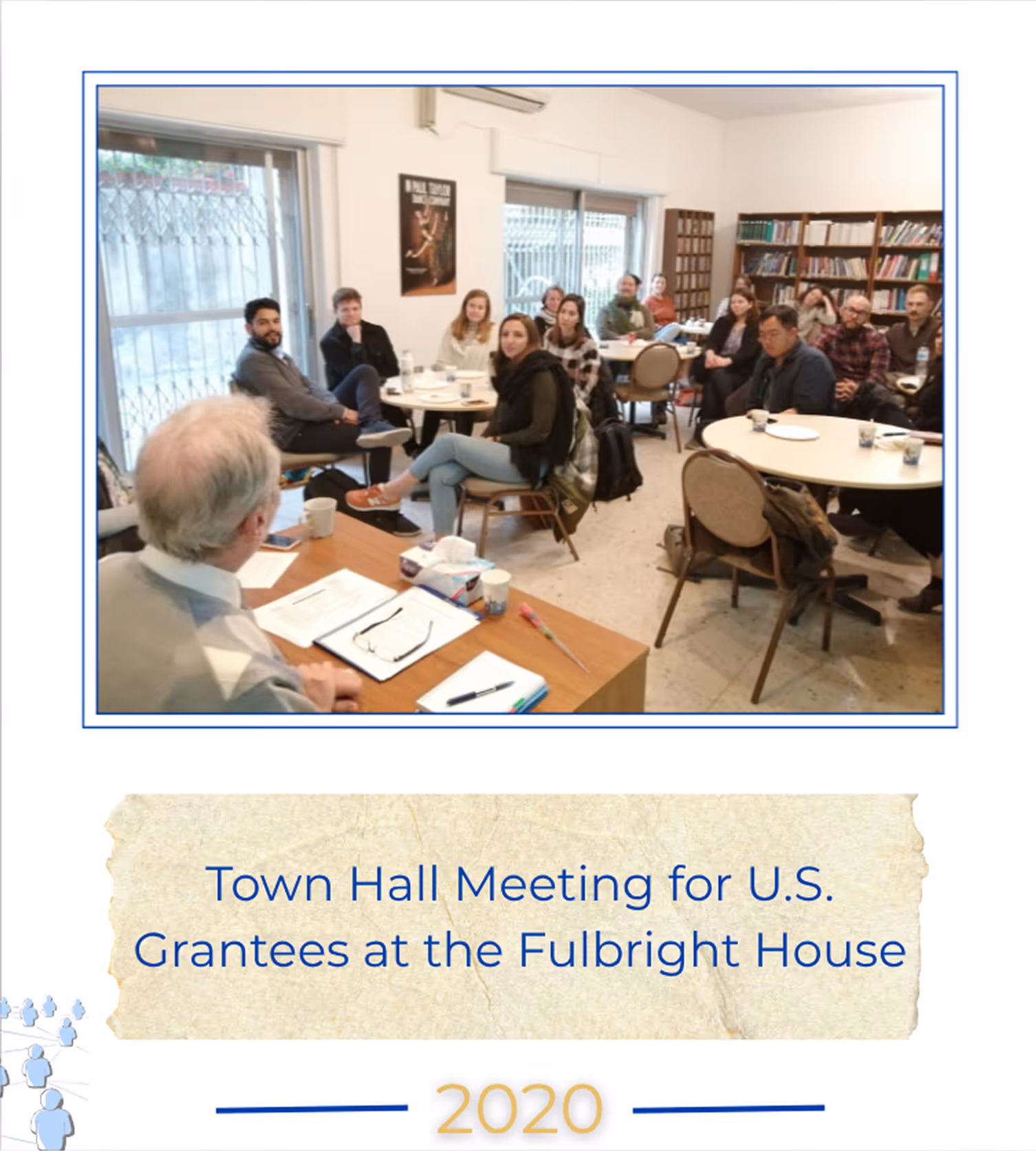 Town Hall Meeting for U.S. Grantees at the Fulbright House