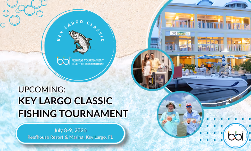 Upcoming: Key Largo Classic Fishing Tournament, July 8-9, 2026, Reefhouse Resort & Marina, Key Largo, FL, benefiting Sheridan House