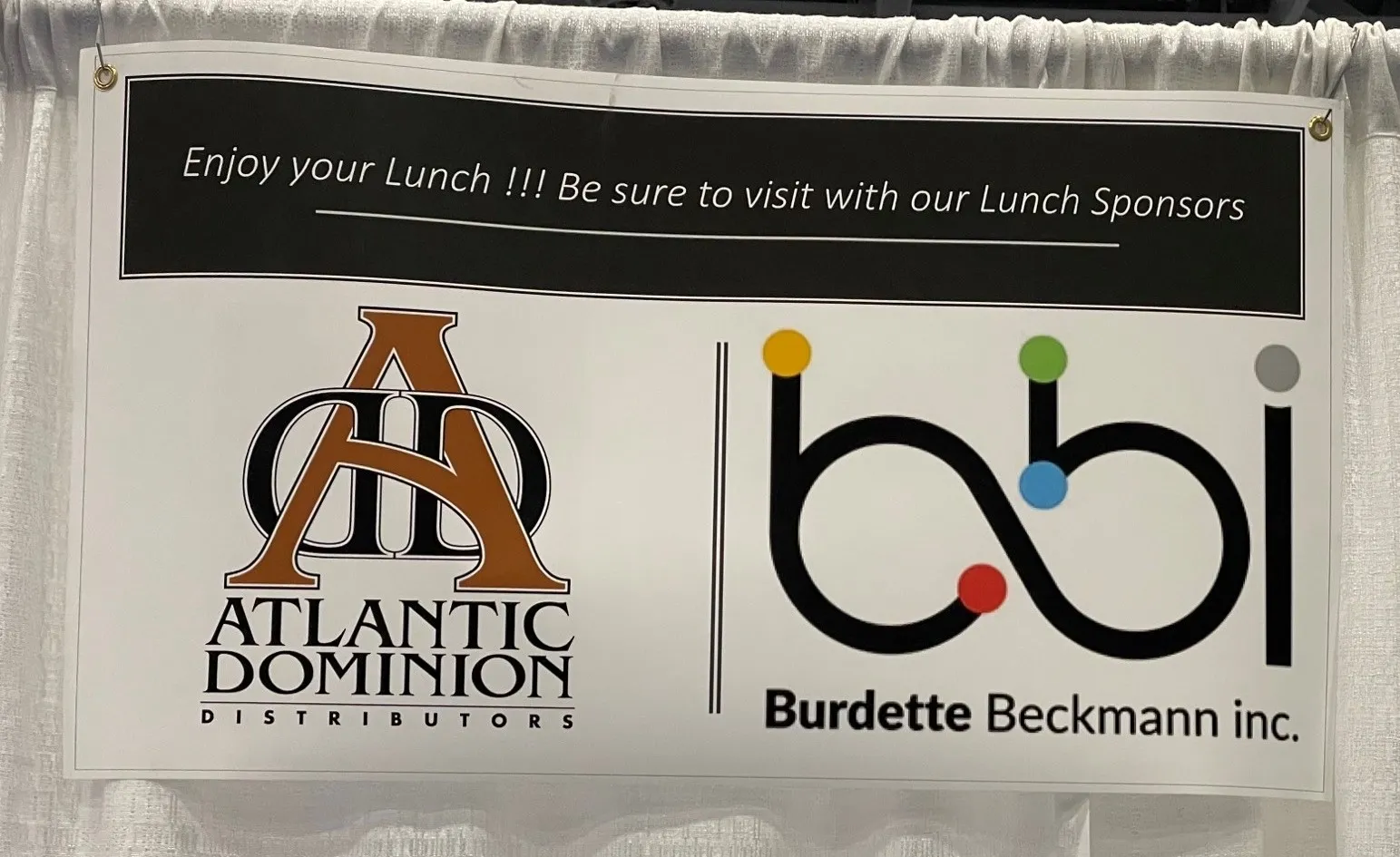 Banner reading Enjoy your Lunch, Be sure to visit with our Lunch Sponsors, with Atlantic Dominion and bbi logos.