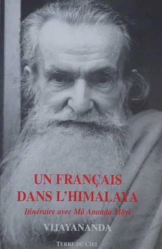 Livre "Un Français dans l'Himalaya" de Vijayânanda
