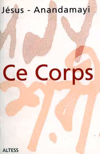 Livre "Ce corps" de Jean-Claude Marol et Jean-Yves Leloup