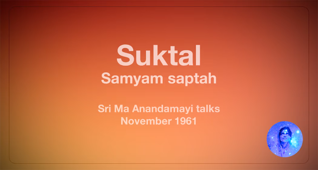 banner - satsang with Mâ Ânandamayî, Suktal, 1961