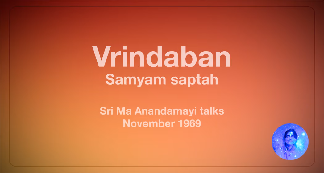 banner - satsang with Mâ Ânandamayî, Vrindaban, 1969