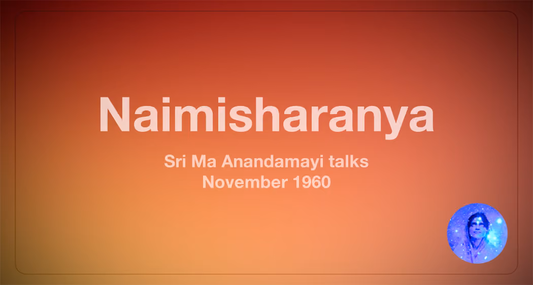 banner - satsang with Mâ Ânandamayî, Naimisharanya, 1960