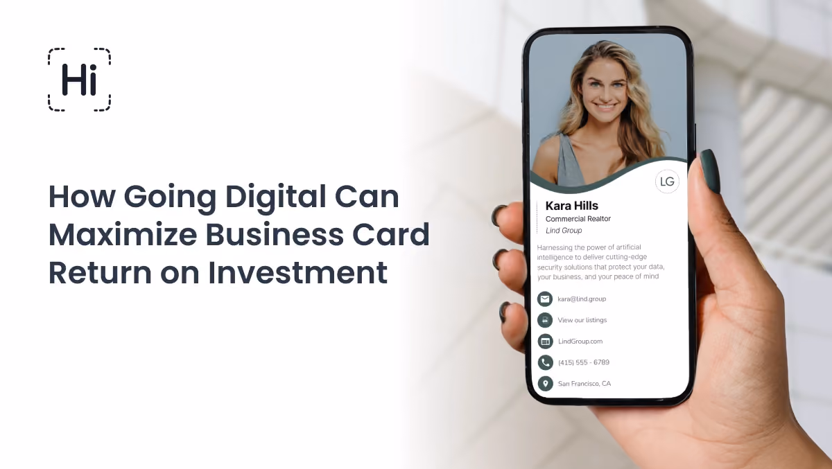 ROI Deep Dive: How Going Digital Can Maximize Business Card Return on Investment
