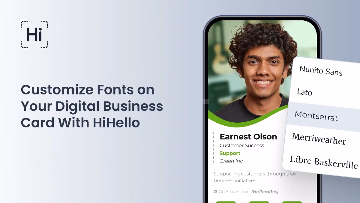 HiHello mobile app showing digital business card with font selection dropdown and Montserrat font highlighted