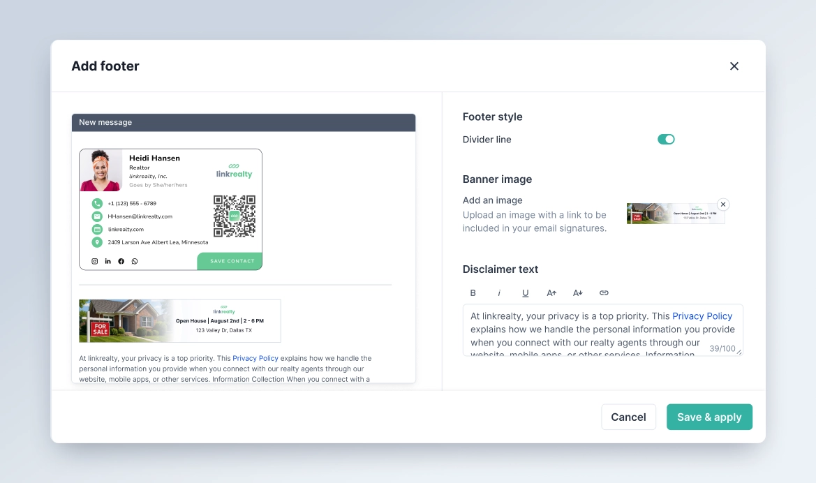 Comply with industry guidelines while adding a sleek branded signature to every email.