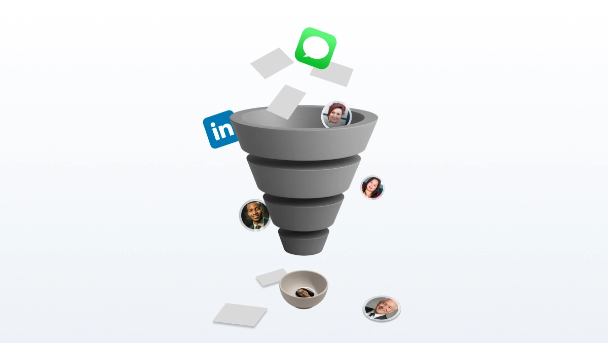 Illustration of business contacts falling out of the funnel due to missed LinkedIn and messaging app connections
