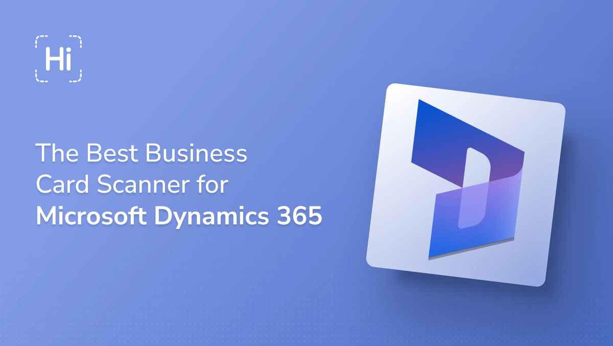 Best business card scanner for Microsoft Dynamics 365 by HiHello.