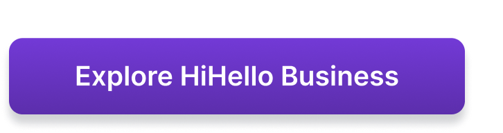 Explore HiHello Business