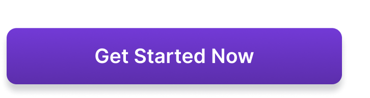 Get Started Now