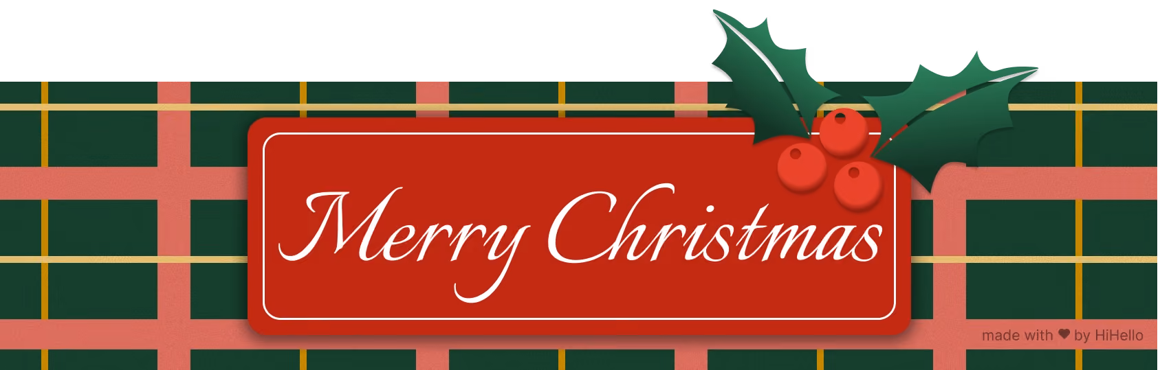 Red and green plaid Christmas banner with holly and “Merry Christmas” message.