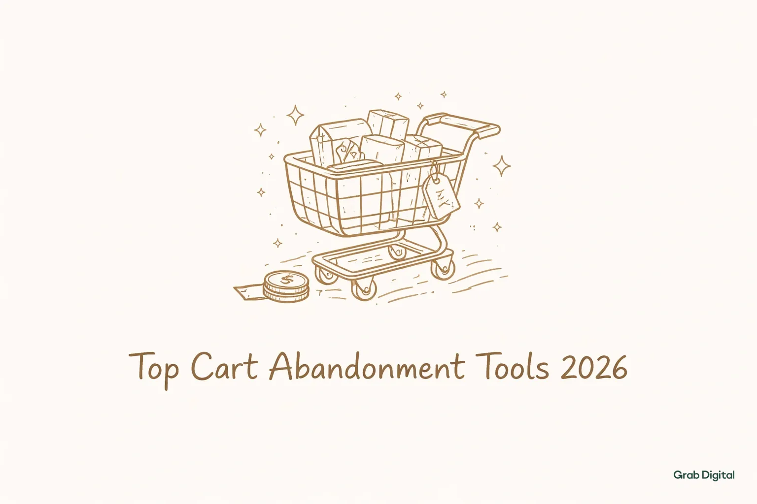 Top Cart Abandonment Tools for DTC Brands in 2026