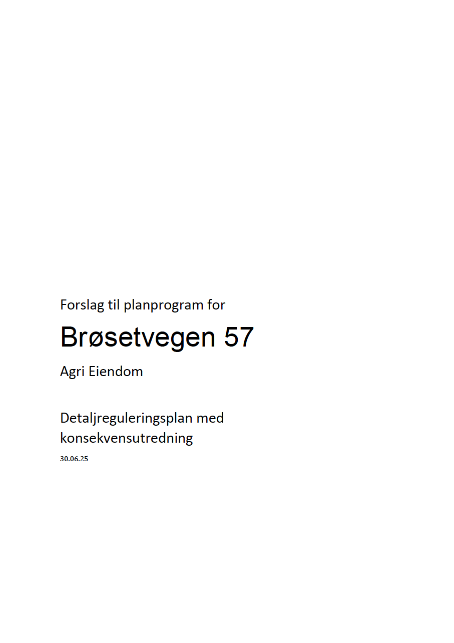 5. Planprogram Bromstadvegen 57