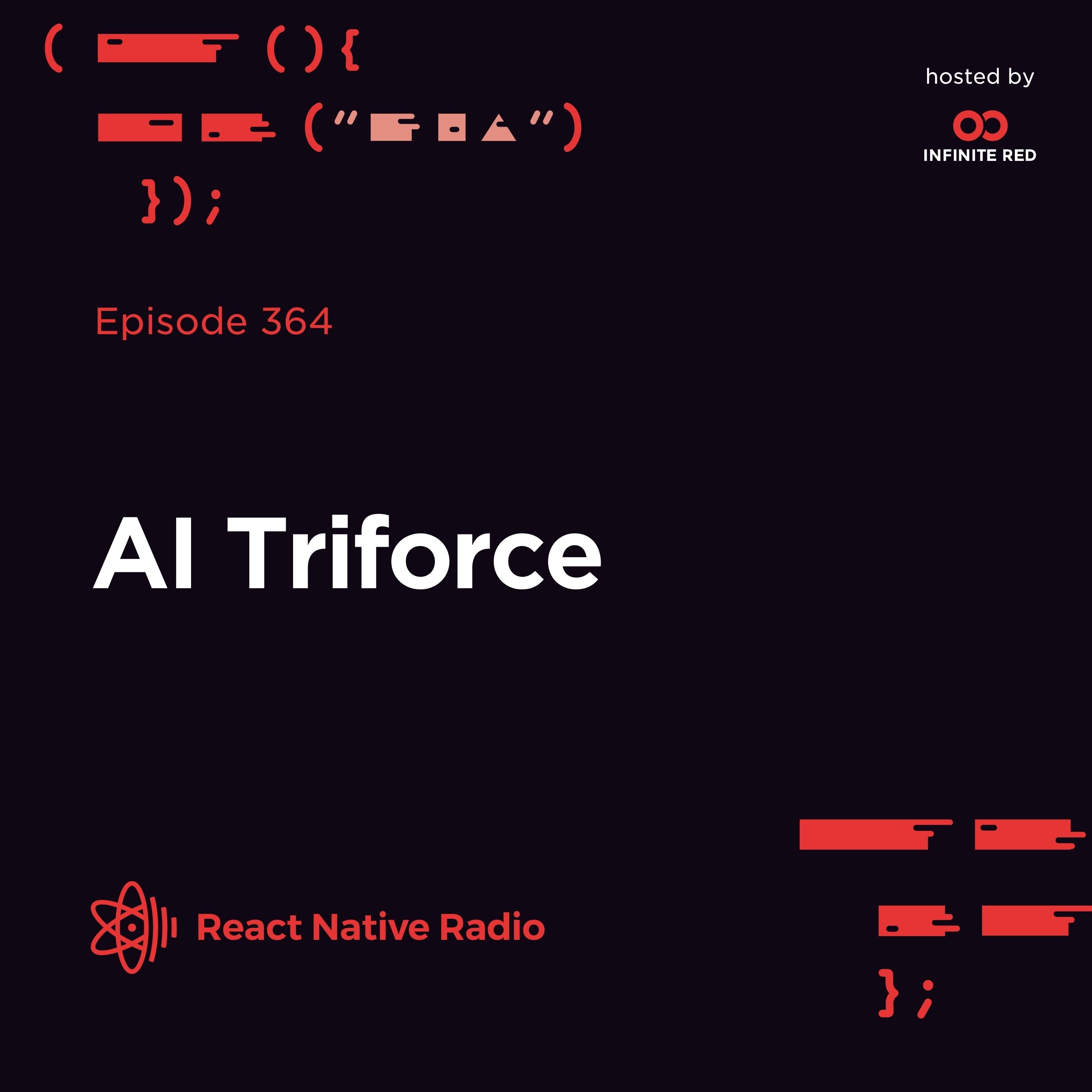 RNR 364 - AI Triforce with Gant Laborde