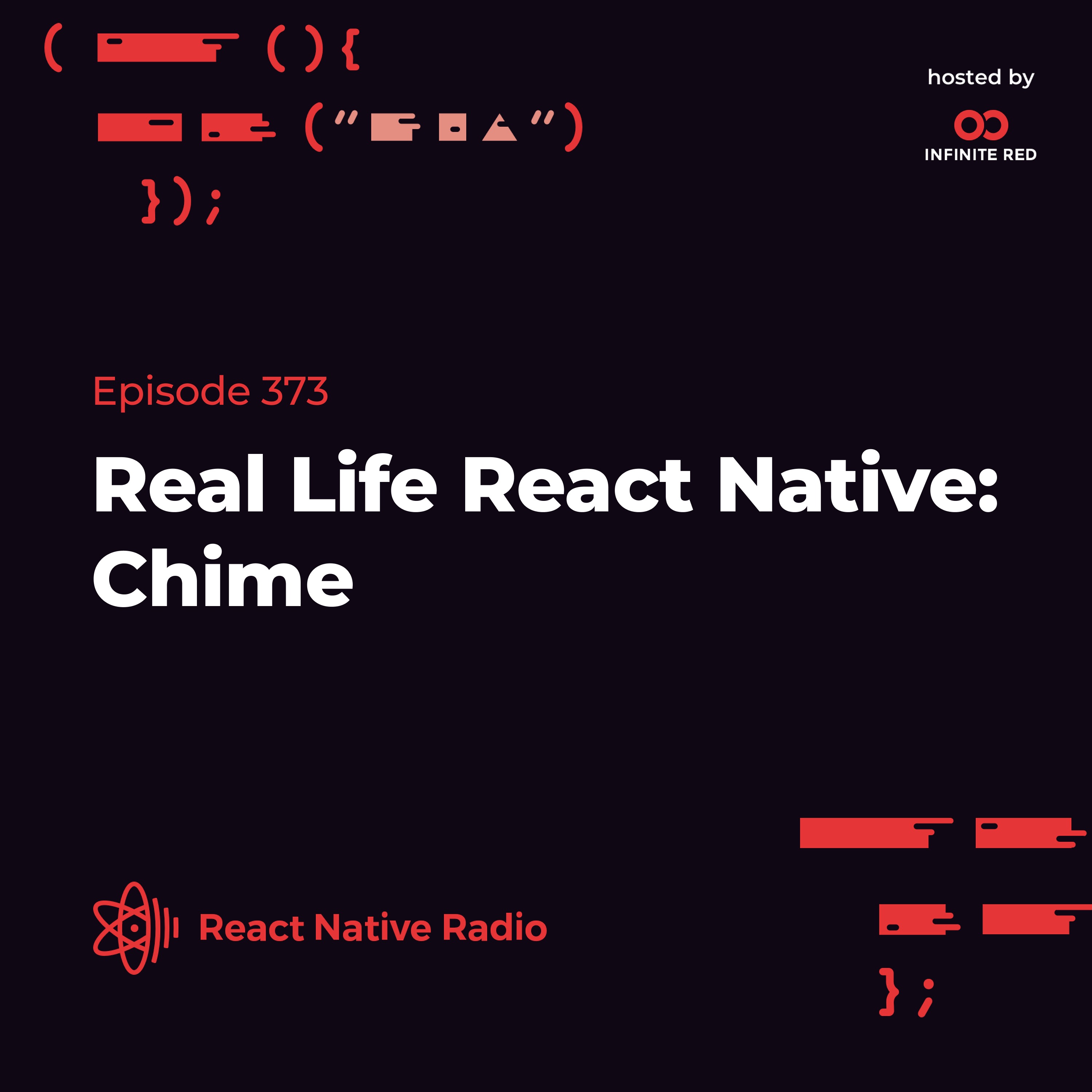RNR 373 - Real Life React Native: Chime