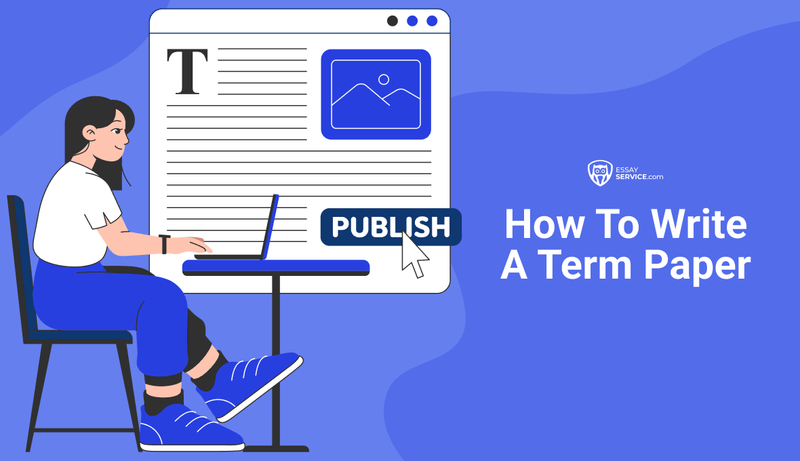 Term Paper Example For Students How to Write a Term Paper: Step-by-Step Guide for Students