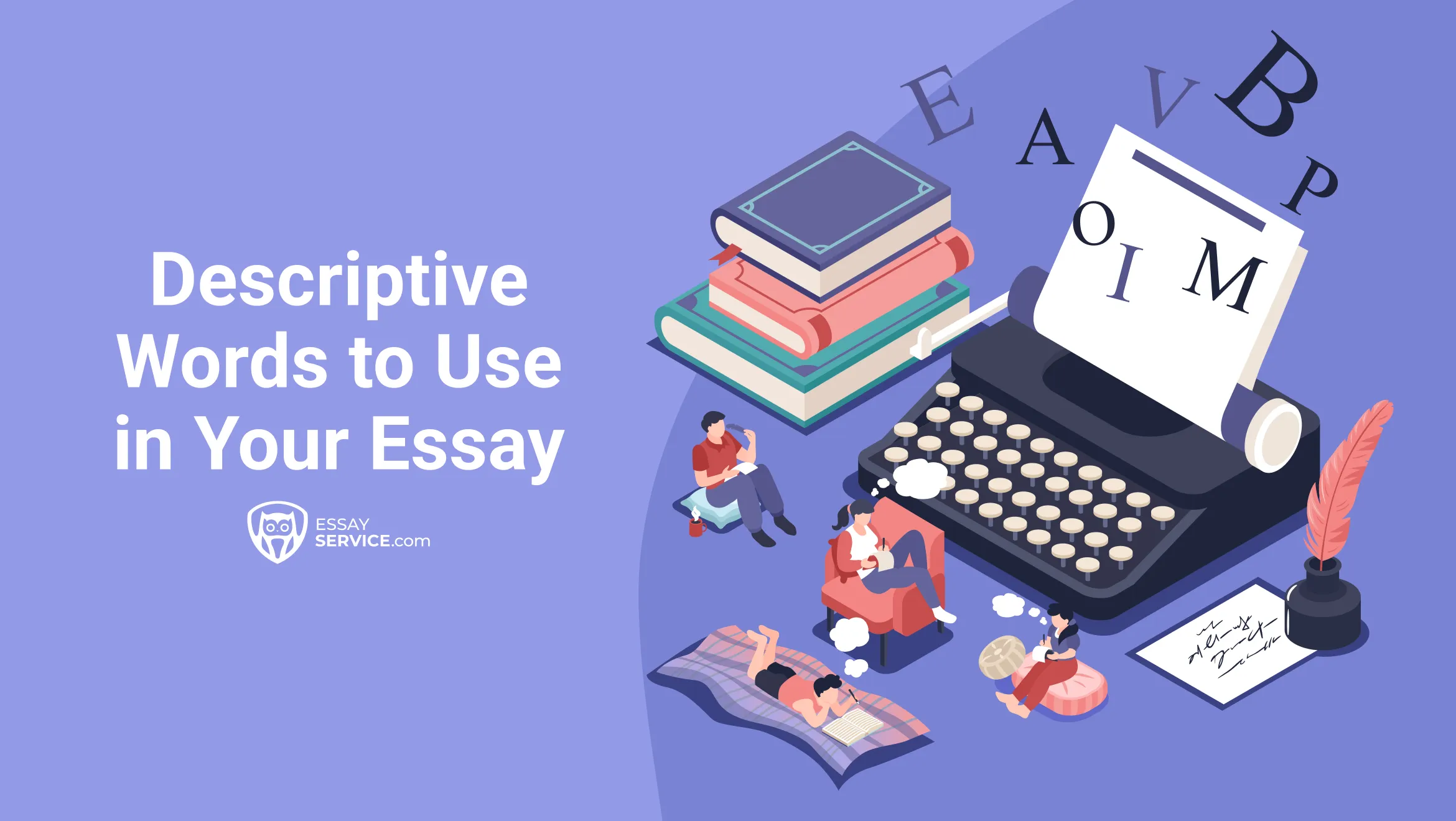 Descriptive Words to Use in Your Essay