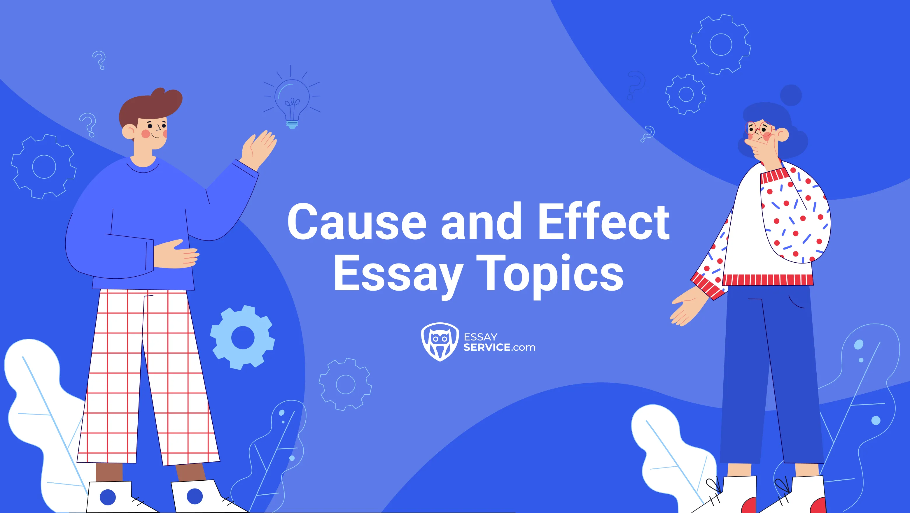 Cause and Effect Essay Topics 
