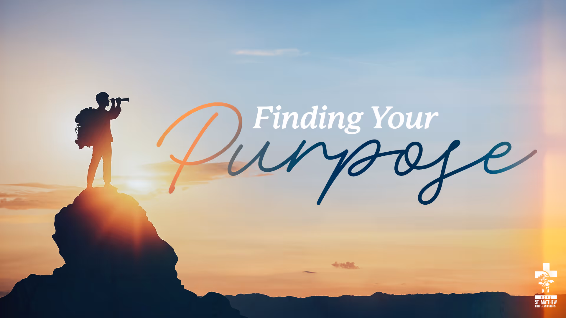 inding Your Eternal Life Purpose - St Matthew Lutheran Church