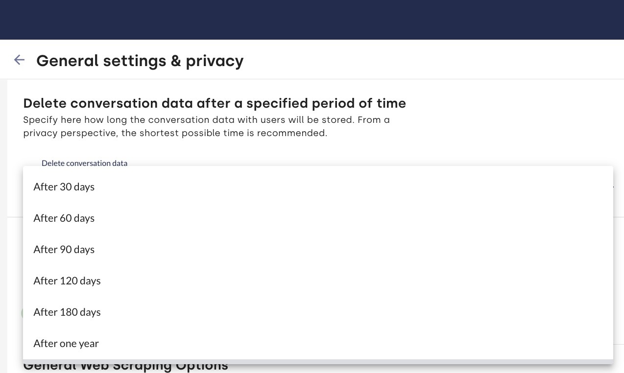 Automatic deletion of conversations from the menu item Bot Settings > General & Data Protection‍