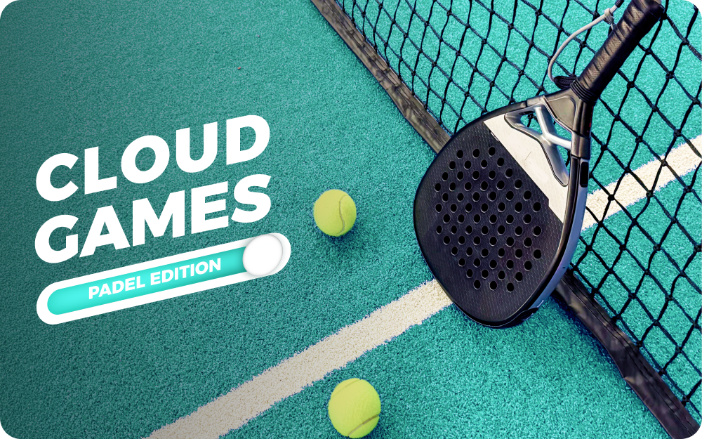 Cloud Games - Padel Edition (June)