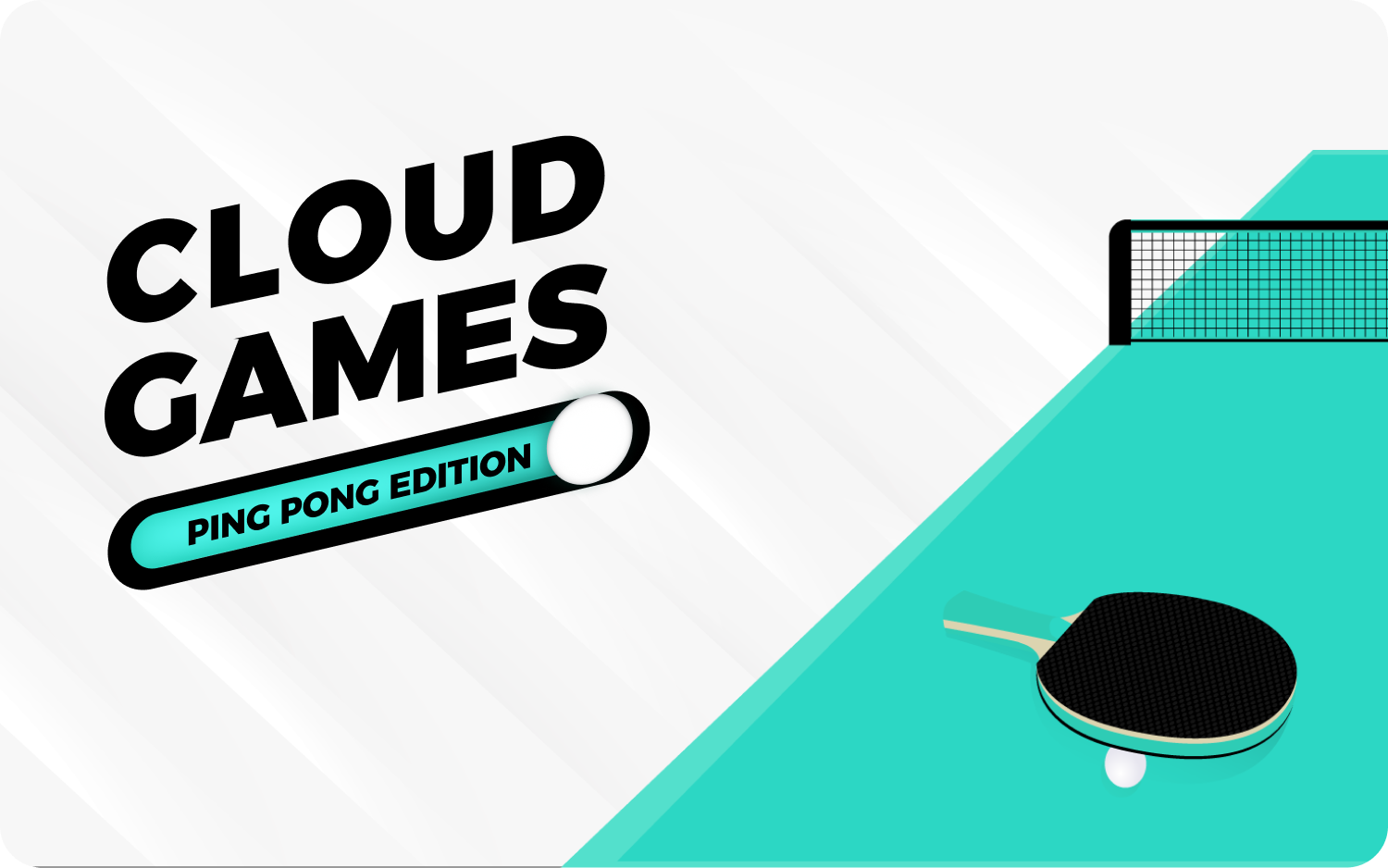 Cloud  Games – Ping Pong 