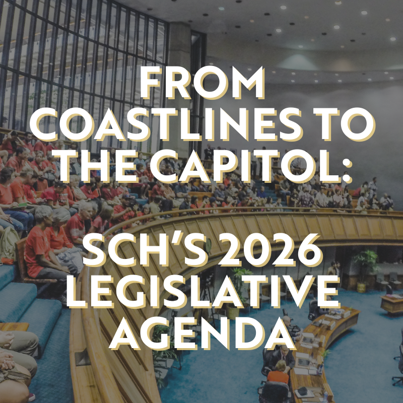From Coastlines to the Capitol: SCH’s 2026 Legislative Agenda