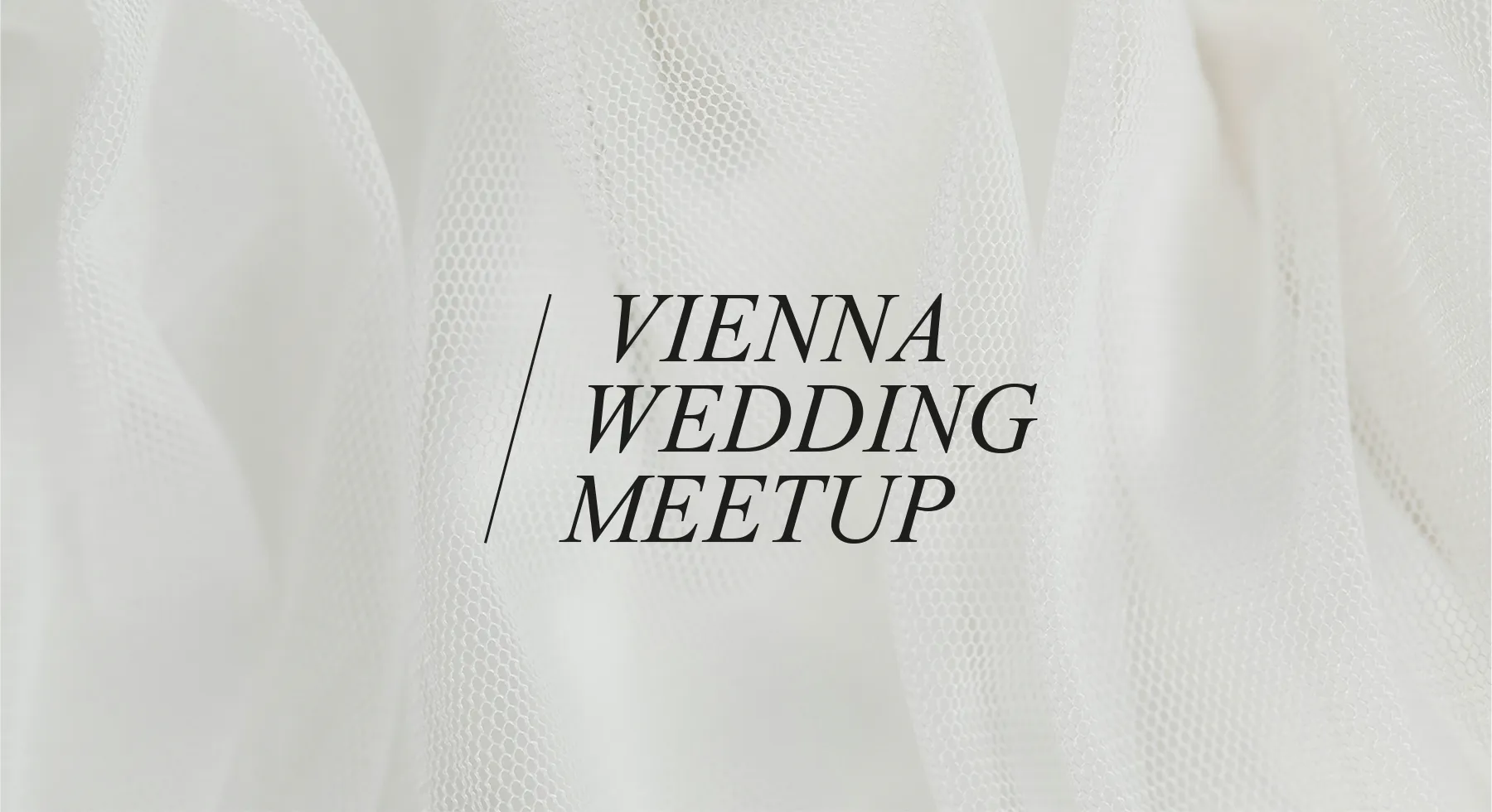 Vienna Wedding Meetup