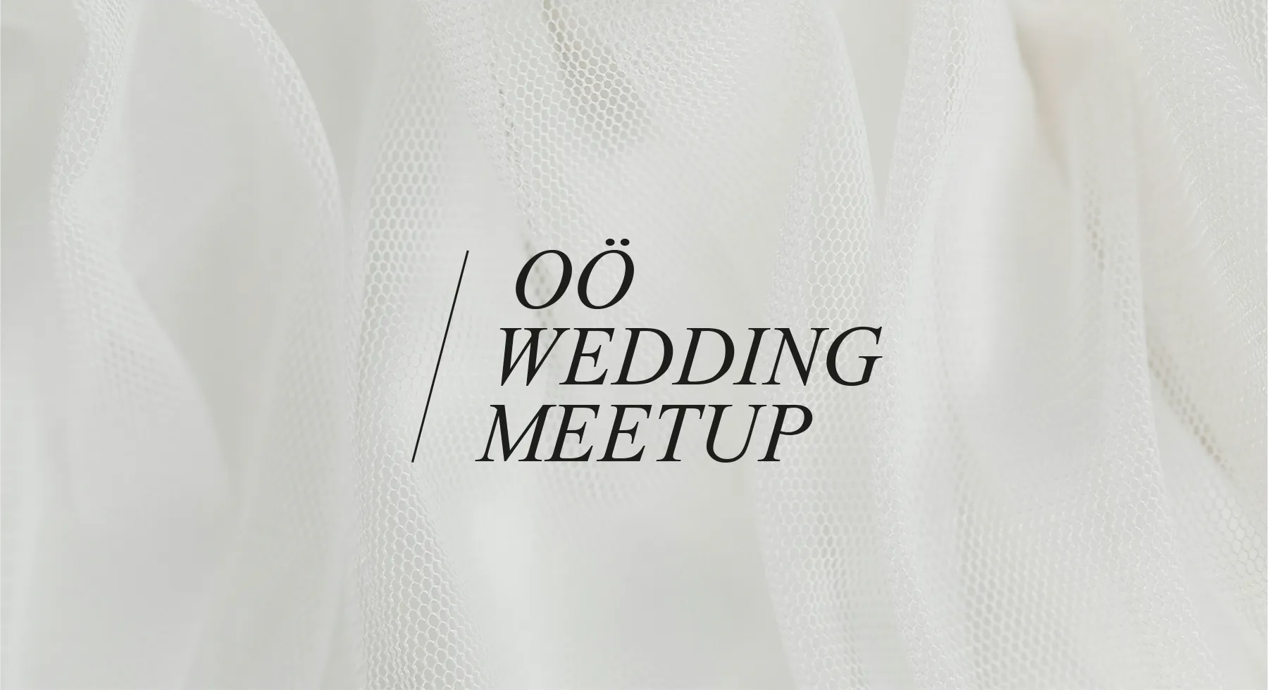OÖ Wedding Meetup