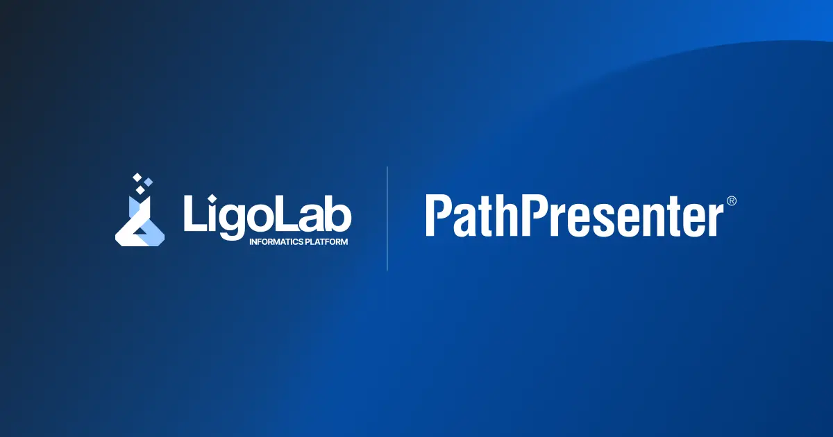 LigoLab and PathPresenter Announce Strategic Partnership to Deliver Seamless Digital Pathology Workflows